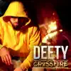 Deety - Crossfire - Single